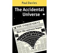 The Accidental Universe – Cambridge University Press
