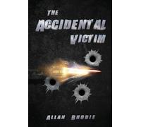 The Accidental Victim