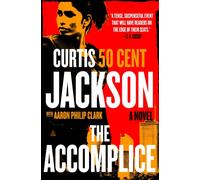 The Accomplice : A Novel
