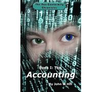 The Accounting: Book I of the Non-Conformity Chronicles (Volume 1) by John W Hill (2014-01-23)