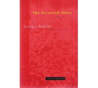 The Accursed Share: Volume 1 by Georges Bataille (May 15, 1991) Paperback