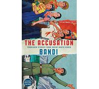 The Accusation: Forbidden Stories From Inside North Korea