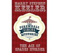 The Ace of Spades Murder: The Screwball Circus Mysteries #2