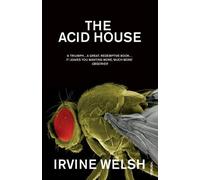 The Acid House by Welsh, Irvine (1995) Paperback