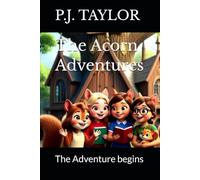 The Acorn Adventures: The Adventure begins