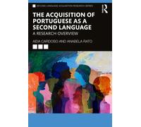 The Acquisition of Portuguese as a Second Language : A Research Overview