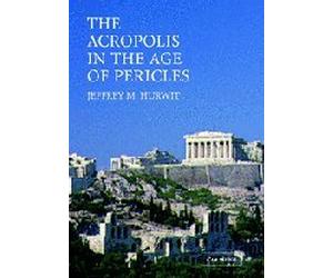 The Acropolis in the Age of Pericles Paperback with CD-ROM