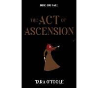 The Act of Ascension: 2 (The Rite of Radnick Duet)