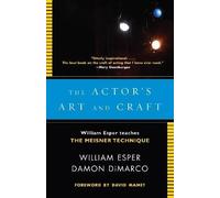The Actor's Art and Craft, William Esper, Paperba