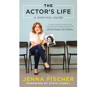 The Actor's Life : A Survival Guide