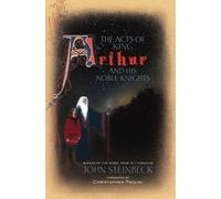 The Acts of King Arthur and His Noble Knights