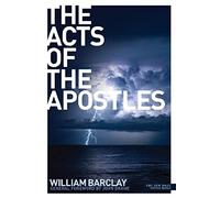 The Acts of the Apostles (New Daily Study Bible)