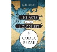 The Acts of the Holy Spirit in Codex Bezae (2) (Peace by the Spirit Language)
