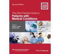 The ADA Practical Guide to Patients with Medical Conditions