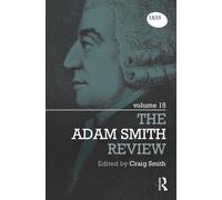 The Adam Smith Review : Volume 15