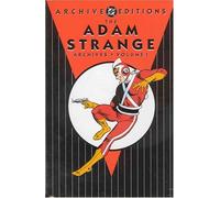 Adam Strange, The - Archives, VOL 01