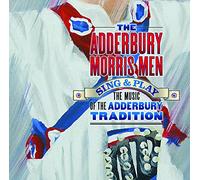 The Adderbury Morris Men - Sing And Play