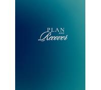 The Addiction Recovery Journal: A Guided Path to Healing, Reflection & Lasting Change