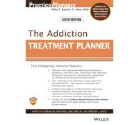 The Addiction Treatment Planner (PracticePlanners)