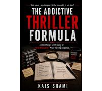 The Addictive Thriller Formula: An Unofficial Craft Study of Freida McFadden's Page-Turning Suspense