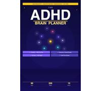The ADHD Brain Planner: A 90-Day Undated Executive Function System for Adults | Daily Brain Dump, Time Blocks, Habit Tracker & Dopamine-Friendly Tools for the Neurodivergent Mind