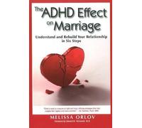 The ADHD Effect on Marriage