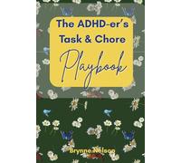 The ADHD-er's Task & Chore Playbook: Daisies Pattern (Playbooks)