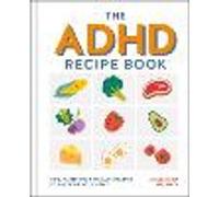 The ADHD Recipe Book