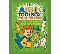 The ADHD Toolbox: Coloring Book