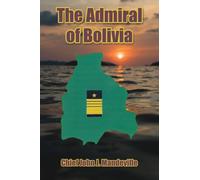 The Admiral of Bolivia