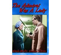 The Admiral Was A Lady