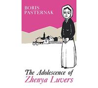 The Adolescence of Zhenya Luvers