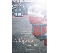 The Adoption: A deeply perceptive novel that will move you to tears