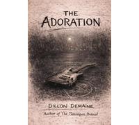 The Adoration: 3 (The Strange Originals)