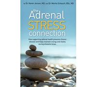 The Adrenal Stress Connection