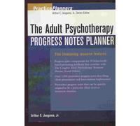 The Adult Psychotherapy Progress Notes Planner (PracticePlanners®)