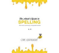 The Adult's Guide to Spelling Paperback (K-R)