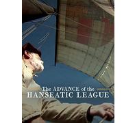 The Advance of the Hanseatic League