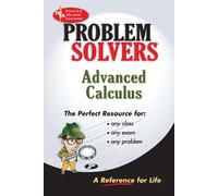 The Advanced Calculus (Problem Solvers)