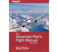 The Advanced Pilot's Flight Manual