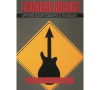Advancing Guitarist: Applying Guitar Concepts & Techniques (Reference)
