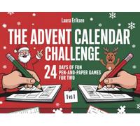 The Advent Calendar Challenge: 24 Days of Fun Pen-and-Paper Games for Two | A Christmas Countdown Game Book for Couples, Friends & Family