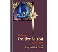 The Advent Creative Retreat Activity Book
