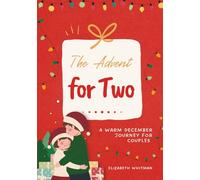 The Advent for Two: A Warm December Journey for Couples