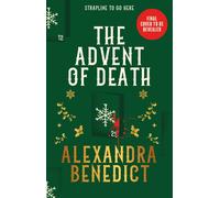 The Advent of Death : Behind every door, a crime - and the last one could be murder