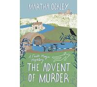 The Advent of Murder: A Faith Morgan Mystery