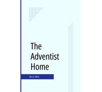 The Adventist Home