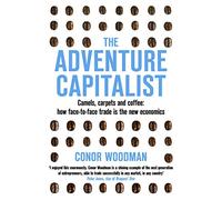 The Adventure Capitalist: Camels, carpets and coffee: how face-to-face trade is the new economics