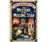 The Adventure Five - The Mystery of the Missing Star