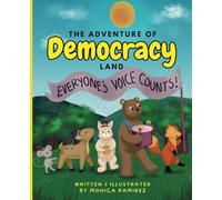 The Adventure of Democracy Land: Everyone’s voice counts